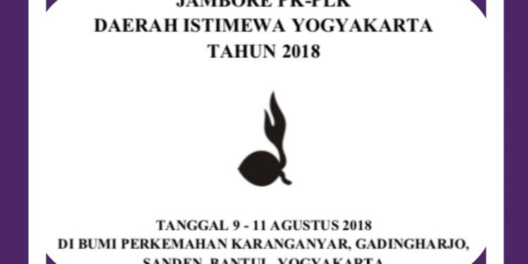 Jambore PK-PLK 2018 : Gumregah Gagah Menuju Kemandirian dan Berkarakter