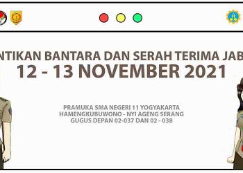 Agenda Tahunan, Pramuka SMA Negeri 11 Yogyakarta akan Selenggarakan Pelantikan Bantara dan Sertijab Dewan Ambalan