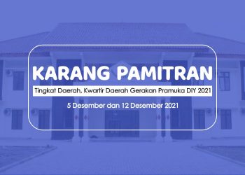 Dibagi Jadi Dua Gelombang, Karang Pamitran Tingkat Daerah Kwarda DIY Usung Tema Inovasi Berfikir dan Bertingkat Menuju Gugus Depan Unggul