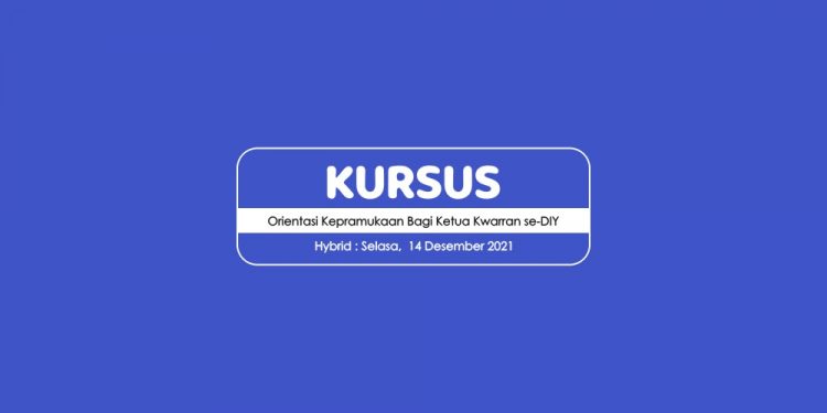 Diselenggarakan secara Hybrid, Inilah Jadwal Kegiatan Kursus Orientasi Kepramukaan bagi Ka Kwarran se-DIY Tahun 2021
