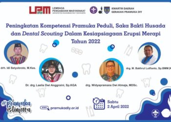Peningkatan Kompetensi Pramuka Peduli, Saka Bakti Husada,  dan Dental Scouting dalam Kesiapsiagaan Erupsi Merapi Tahun 2022