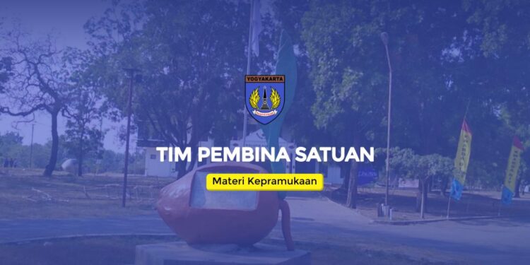 Apa Itu Tim Pembina Satuan?