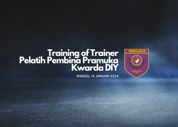 Kwarda DIY akan Menggelar ToT Pelatih Pembina Pramuka pada 14 Januari 2024