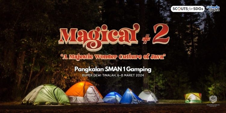 Perkemahan Penegak Magical #2 SMA Negeri 1 Gamping akan Digelar di Bumi Perkemahan Dewi Tinalah