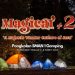 Perkemahan Penegak Magical #2 SMA Negeri 1 Gamping akan Digelar di Bumi Perkemahan Dewi Tinalah