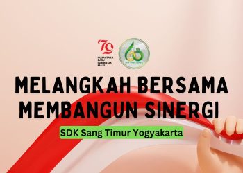 Melangkah Bersama Membangun Sinergi : HUT ke-60, SDK Sang Timur Yogyakarta Selenggarakan Berbagai Kegiatan Berikut